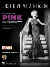 Just Give Me a Reason by Nate Ruess and P!nk. For Piano/Vocal/Guitar. Piano Vocal. 12 pages. Published by Hal Leonard.

This sheet music features an arrangement for piano and voice with guitar chord frames, with the melody presented in the right hand of the piano part as well as in the vocal line.