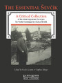 The Essential Sevcik (A critical collection of the most important exercises for violin technique by Otakar Sevcik.). Composed by  Ottakar Sevcik (1852-1934). Edited by Endre Granat and Stephen Shipps. For Violin. LKM Music. 248 pages. Hal Leonard #S510008. Published by Hal Leonard.

The Essential Sevcik is a compendium of the finest, most time-saving learning material by Otakar Sevcik ever assembled in a single volume. It is indispensable for building a thorough, virtuoso technique and an important part of the daily practice regimen for the accomplished artist. These exercises are to be practiced with total concentration and attention to the smallest detail. The clear and straight forward organization of this volume will facilitate finding the most suitable practice material for every violinist.