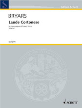 Laude Cortonese Volume 1. (Soprano Solo and Three Soprano Voices). By Gavin Bryars (1943-). For Soprano, Female Voice. Schott. Softcover. 32 pages. Schott Music #ED12779. Published by Schott Music.

Contents: Lauda 1 (Venite a laudare) • Lauda 2 (Laude novella) • Lauda 3 (Ave santissima) • Lauda 5 (Altissima) • Lauda 7 (Ave regina gloriosa) • Lauda 8 (Regina sovrana) • Lauda 10 (O Maria, d'omelia) • Lauda 15 (O Maria, Dei cella) • Lauda 17 (Ave, vergene gaudente) • Lauda 18 (Cristo è nato et humanato) • Lauda 21 (O Divina virgo, flore) • Lauda 25 (Dami conforto, Dio).