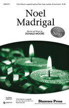 Noel Madrigal. (Together We Sing). By Donald Moore. For Choral, Flute, Piano, Finger Cymbals, Hand Drum (3-Part Mixed a cappella). Choral. 12 pages. Published by Shawnee Press.

A cappella or with optional piano accompaniment, flute and percussion, this original madrigal sparkles with joy and makes a terrific processional or opening selection for both Christmas and holiday concerts. The easy 3-part mixed writing is perfect for young singers just beginning to sing unaccompanied music. Available separately: 3-Part Mixed, a cappella, percussion and flute; PianoTrax CD (35027473). Duration: ca. 1:29.

Minimum order 6 copies.