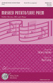 Mashed Potato/Love Poem by Paul Carey. For Choral (SSA). Walton Choral. 8 pages. Walton Music #WW1456. Published by Walton Music.

This tongue-in-cheek piece.

Minimum order 6 copies.