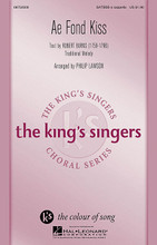 Ae Fond Kiss by King's Singers. By Traditional. Arranged by Philip Lawson. For Choral (SATBBB a cappella). King's Singer's Choral. 12 pages. Published by Hal Leonard.

Rich harmonies abound in this traditional Scottish ballad with a text by Robert Burns in a King's Singers arrangement that perfectly captures all the emotion and longing of a lost love. Duration: ca: 4:15.

Minimum order 6 copies.