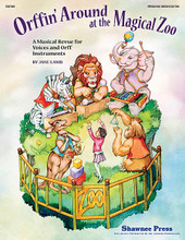 Orffin' Around at the Magical Zoo. (A Musical Revue for Voices and Orff Instruments). By Jane Lamb. For Choral, Orff Instruments (ORFF COLLECTION W/ UNISON VOCALS). Collections. 60 pages. Published by Shawnee Press.

Orffin' Around at the Magical Zoo is the latest Orff resource from experienced educator Jane Lamb. A family travels to the zoo and is in for a big surprise as young Suzy casts a magical musical spell over all the animals! Orff instrumentation, optional speaking parts, as well as costuming and scenery suggestions, add to the eleven clever songs personifying each animal character that sings and dances.

Whether used in the classroom or on a stage with a single class or an entire grade level, this unique all-season Orff collection abundantly provides excellent teaching and performance opportunities. Fully reproducible music and dialogue pages make this 20-30 minute musical collection a budget-stretcher and perfect for your Orff teaching year round! Grades 2-6.