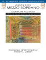 Arias for Mezzo-Soprano - Complete Package (with Diction Coach and Accompaniment CDs). Edited by Robert L. Larsen. For Mezzo-Soprano, Piano Accompaniment. Vocal Collection. Book with CD. 288 pages. Published by G. Schirmer.

Aria Book/Diction Coach/Accompaniment CDs combined

Diction Coach includes IPA, word for word translations, and diction lessons recorded by a professional, native speaker coach.

Accompaniment CDs were recorded by professional vocal coach.