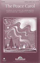 The Peace Carol by John Denver. By Bob Beers. Arranged by Joseph M. Martin. For Choral (SATB). Glory Sound. Octavo. 12 pages. Published by GlorySound.

Uses: Christmas, Concert, Community Chorus, Children

Scripture: Isaiah 57:19; Matthew 5:9; Ephesians 2:17; Romans 12:18

Take a walk down memory lane with this lovely Christmas card made famous by John Denver and the Muppets on one of their holiday specials. Lilting like a folk song, this light-hearted selection reminds us that peace is possible. With options for incorporating children or youth choirs, the warm sentiment of this universal subject will wrap its arms around the audience with hope and grace. Available separately: SATB, StudioTrax CD (Accomp., SplitTrax, Perf.). Duration: ca. 3:09.

Minimum order 6 copies.