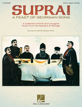 Supra! A Feast of Georgian Song. ((Choral Collection)). By Carl Linich and Clayton Parr. For Choral (Book and CD pak). Choral Collection. Softcover with CD. Published by Hal Leonard.

Traditional choirs, folk ensembles or any other group of singers will enjoy this collection of songs from the Republic of Georgia selected, notated and recorded by Clayton Parr and Carl Linich. Like folk songs from the rest of the world, Georgian songs are traditionally connected with events of daily life – work songs, laments, lullabies, songs about historical events or figures, ritual songs, healing songs, traveling songs, comic songs, and dance songs. Table songs are a particularly important genre, and the tradition of the supra (ritual banquet), with elaborate toasts and songs, occupies a central position in Georgian traditional culture. Traditionally, these songs are in three polyphonic voice parts, and the authors have provided many pedagogical tools for learning: recordings, pronunciation guides, lyric sheets, song backgrounds and recordings. Includes 18 songs, CD includes song demos, part-Learning tracks available online. Visit www.halleonard.com for more information.