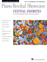 Piano Recital Showcase - Festival Favorites, Book 2. (10 Outstanding NFMC Selected Solos). For Piano/Keyboard. Educational Piano Library. Intermediate to Late Intermedi. Softcover. 48 pages. Published by Hal Leonard.

Proven piano solos fill this compilation of selected gems chosen for various National Federation of Music Clubs (NFMC) Junior Festival lists. This collection features pieces for early-intermediate to late-intermediate students. Titles: Barcarolle Impromptu • Cathedral Echoes • Dance of the Trolls • Jasmine in the Mist • Jesters • Maestro, There's a Fly in My Waltz • Mother Earth, Sister Moon • Northwoods Toccata • Sounds of the Rain • Un phare dans le brouillard (A Lighthouse in the Fog).