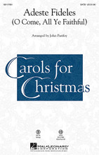 Adeste Fideles arranged by John Purifoy. For Choral (SATB). Sacred Christmas Choral. Published by Hal Leonard.

Here is a stately setting of the traditional hymn with four stanzas in Latin (with optional English verses) that will be accessible and very useful for many Christmas programs and services. Optional strings.

Minimum order 6 copies.