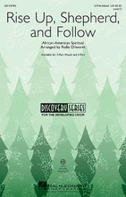 Rise Up, Shepherd, and Follow (Discovery Level 3). By African-American Spiritual. Arranged by Rollo Dilworth. For Choral, Congas, Djembe (3-Part Mixed). Discovery Choral. 16 pages. Published by Hal Leonard.

The 6/8 meter supported by a djembe gives this spiritual a feeling of momentum that is fresh and contemporary. The gospel harmonies and voice parts are well-crafted for middle school choirs. Available separately: 3-Part Mixed, 2-Part, VoiceTrax CD. Duration: ca. 3:40.

Minimum order 6 copies.