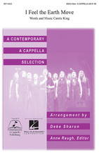 I Feel the Earth Move by Carole King. Arranged by Deke Sharon. For Choral (SSAA WITH SOLO A CAPPELLA). Choral. Published by Contemporary A Cappella Publishing.

One of rock's most iconic women's songs (from Carole King's Tapestry), this pulsing, rhythmic arrangement incorporates elements of doo-wop and contemporary a cappella beneath a barn-burning solo. Vocal or other percussion optional.

Minimum order 6 copies.