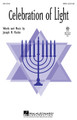 Celebration of Light by Joseph M. Martin. For Choral, Violin, Tambourine (SATB). Choral. 16 pages. Published by Hal Leonard.

Energize your holiday programs with the sounds of celebration in this festive Hanukkah original! Set in a vibrant minor key with optional violin and tambourine, it opens with in unison followed by a jubilant refrain and a vibrant dance-like section. After a bright key change the refrain repeats, propelling the work to a thrilling conclusion! Available separately: SATB, SSA, ShowTrax CD. Duration: ca. 2:00.

Minimum order 6 copies.