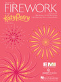 Firework by Katy Perry. For Piano/Vocal/Guitar. Piano Vocal. 8 pages. Published by Hal Leonard.

This sheet music features an arrangement for piano and voice with guitar chord frames, with the melody presented in the right hand of the piano part as well as in the vocal line.