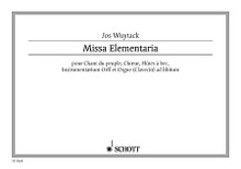 Missa Elementaria Score Choir, Recorders And Orff Instruments, Organ. Schott. Book only. 16 pages. Schott Music #SF9268. Published by Schott Music.