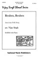 Reuben, Reuben by Vijay Singh. For Choral. National/Emerson Fred Bock. 8 pages. Hal Leonard #NMP282. Published by Hal Leonard.

Minimum order 6 copies.