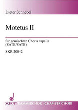 Schnebel D Motetus 2 (ricercar) by Dieter Schnebel. Schott. 68 pages. Schott Music #SKR20042. Published by Schott Music.