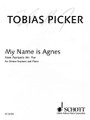 My Name Is Agnes. (from the opera Fantasic Mr. Fox Mezzo-Soprano and Piano). By Tobias Picker. Vocal Solo. 12 pages. Helicon Music #ED30092. Published by Helicon Music.