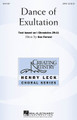 Dance of Exultation by Dan Forrest. For Choral (SATB). Henry Leck Creating Artistry. 32 pages. Published by Hal Leonard.

Minimum order 6 copies.