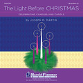 A Prayer For Peace
    The Wonder Of Advent
    Hope Is Like A Candle
    Sing For Joy, Children Of Light
    Look To The Light
    An Echo Carol Of Praise