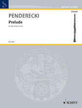 Prelude for Solo Clarinet by Krzysztof Penderecki (1933-). For Clarinet. Schott. Softcover. 3 pages. Schott Music #ED7567. Published by Schott Music.