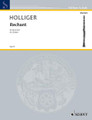 Heinz Holliger: Rechant For Clarinet Solo. (Solo Clarinet in B-flat). By Heinz Holliger (1939-2002). For Clarinet. Woodwind Solo. Solo part. 8 pages. Duration 7 minutes. Schott Music #KLB71. Published by Schott Music.