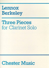 Three Pieces for Clarinet Solo by Lennox Berkeley (1903-1989). Edited by Thea King. For Clarinet. Music Sales America. 20th Century. 4 pages. Chester Music #CH55492. Published by Chester Music.

Three pieces for clarinet edited by Thea King, written for clarinet in A. Composed 1939.