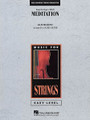 Meditation (from Thaïs) by Jules Massenet (1842-1912).  Arranged by Lauren Keiser. For String Orchestra (Score & Parts). Easy Music For Strings. Grade 2. Published by Hal Leonard.

This famous melody from the opera Thaïs has been performed by countless violinists, including Itzhak Perlman and Josh Bell. Now you can feature a young soloist in the opening section of this new edition for string orchestra by Lauren Keiser.