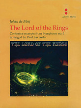 The Lord of the Rings (Excerpts from Symphony No. 1) - Orchestra (Score & Parts). By Johan De Meij. Arranged by Paul Lavender. For Orchestra (Score & Parts). Orchestra. Amstel Music #AM 73. Published by Amstel Music.