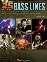 25 Great Bass Lines. (Transcriptions ). For Electric Bass. Guitar Book. Softcover with CD. Guitar tablature. 84 pages. Published by Hal Leonard.

From James Jamerson and Bootsy Collins to John Entwistle and Flea, this book examines the genesis of bass guitar. It includes bass line transcriptions in notes & tab, lessons on how to play them, bios, equipment listings, photos, historical facts and more! The accompanying CD contains full-band demos of every bass line in the book, and is enhanced so Mac & PC users can adjust the recording to any tempo without changing the pitch. Songs include: Aeroplane • All My Loving • All Right Now • For Once in My Life • Free Ride • I'll Take You There • Love Shack • Money • Mustang Sally • Respect • Soul Man • Sweet Emotion • What's Going On • Won't Get Fooled Again • and more!