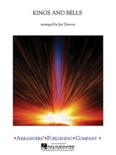 Kings and Bells arranged by Jay Dawson. For Concert Band (Score & Parts). Arrangers' Publ Concert Band. Grade 2.5. Published by Arrangers' Publishing Company.

Includes: We Three Kings of Orient Are • Ukranian Bell Carol.