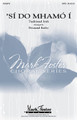 'Sí Do Mhamo I arranged by Desmond Earley. For Choral (Sop 1/2 Alto Tenor Bass 1/2). Mark Foster. Published by Mark Foster Music.

This traditional Irish folk song, sub-titled “The Wealthy Woman,” has reached worldwide popularity thanks to the popular folk ensemble Celtic Woman. Desmond Earley has created this arrangement using vocal whispers, body percussion and divisi choir to create a vocal orchestra that will bring the house down. Baritone and soprano solo sections give your singers a change to really shine.

Minimum order 6 copies.