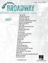 Broadway. (Value Songbooks Series). By Various. For Piano/Vocal/Guitar. Piano/Vocal/Guitar Songbook. Softcover. 308 pages. Published by Hal Leonard.

Over 60 stage favorites, including: And I Am Telling You I'm Not Going • Bali Ha'i • Big Spender • Brotherhood of Man • Chim Chim Cher-ee • Don't Cry for Me Argentina • Fiddler on the Roof • Hello, Dolly! • I Believe in You • I Don't Know How to Love Him • I Got Rhythm • It Might As Well Be Spring • June Is Bustin' Out All Over • Luck Be a Lady • Mamma Mia • Oh, What a Beautiful Mornin' • On My Own • Seventy Six Trombones • She Loves Me • Strike up the Band • We Kiss in a Shadow • A Wonderful Guy • Written in the Stars • You Must Love Me • and more.