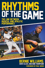 Rhythms of the Game. (The Link Between Musical and Athletic Performance). Book. Hardcover. 208 pages. Published by Hal Leonard.

Bernie Williams' ability to play major league baseball at a high level was directly influenced by his musical training and his deep understanding of the similarities between musical artistry and athletic performance. Through a series of conversations, narratives, and sidebars, the authors (Bernie Williams, Dave Gluck, and Bob Thompson) discover and reveal the influence of music and its rhythms on the game of baseball. Readers of Rhythms of the Game will gain an insight into the similarities between musical artistry and athletic performance. The book is written for musicians and athletes looking to improve their level of performance on the stage or on the field, as well as for a general audience interested in gaining a deeper understanding of the underlying influence of music on the game of baseball.