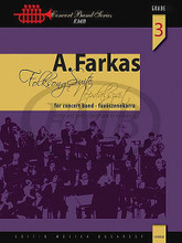 Folksong Suite by Antal Farkas. For Concert Band (Score & Parts). EMB. Grade 3. Softcover. Editio Musica Budapest #Z14705SET. Published by Editio Musica Budapest.

Utilizing the instantly appealing styles and sounds of Hungarian folk tunes, composer Antal Farkas has created this impressive setting for wind band. Scored to sound rich and full, yet with ample variety in textures, this work is certain to become a favorite with audiences and performers alike. Dur: 5:35 (Grade 3).