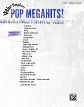 Pop Megahits!. (Value Songbooks Series). By Various. For Piano/Vocal/Guitar. Book; P/V/C Mixed Folio; Piano/Vocal/Chords. MIXED. Pop/Rock. Softcover. 304 pages. Hal Leonard #35328. Published by Hal Leonard.

Budget-savvy musicians love the Value Songbooks series! The books in this series each contain more than 300 pages of smash hit sheet music for a bargain price! For practice, pleasure, or performance, any musician – from hobbyist to professional – will appreciate the huge array of top-tier songs available in these smart and affordable collections.
