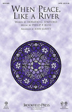 When Peace Like a River arranged by John Leavitt. For Choral (SATB). Brookfield Choral Series. 8 pages. Published by Brookfield Press.

Leavitt's setting of this cherished hymn is rich in harmonic flavor and creativity, and will be a moving moment in any worship service. The chamber orchestration is lush and homogenous, adding to an already meaningful anthem of inspiration. Available separately: SATB, ChoirTrax CD. Score and parts (fl 1-2, ob, cl 1-2, bn, perc 1-2, hp, vn 1-2, va, vc, db) available as a Printed Edition and as a digital download. Duration: ca. 4:25.

Minimum order 6 copies.