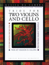 Trios for Two Violins and Cello (Musica da Camera for Music Schools). By Various. Edited by Árpád Pejtsik, Lajos Vigh, and . For String Trio (PARTS AND SCORE). EMB. Book only. 84 pages. Editio Musica Budapest #Z14693. Published by Editio Musica Budapest.

Intermediate arrangements of 11 well-known classical themes including pieces by Couperin, Bach, Boccherini, Haydn, Beethoven, Schubert, and more.