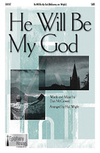 He Will Be My God by Dan McGowan. Arranged by Hal Wright. For Choral (SATB). Fred Bock Publications. 8 pages. Epiphany House Publishing #EH1017. Published by Epiphany House Publishing.
Product,58270,Steps (SATB)"