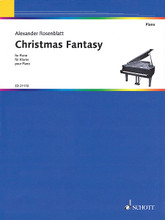 Christmas Fantasy. (Piano). By Alexander Rosenblatt. For Piano, Keyboard. Piano. Softcover. Schott Music #ED21170. Published by Schott Music.

Based on popular Christmas melodies, this fantasy incorporates vintage jazzy elements.