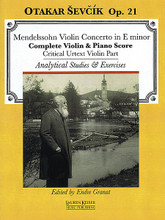 Violin Concerto in E Minor (with analytical studies and exercises by Otakar Sevcik, Op. 21 Violin and Piano critical violin part). Composed by Felix Bartholdy Mendelssohn (1809-1847). Edited by Endre Granat. For Violin, Piano Accompaniment. LKM Music. Softcover. Hal Leonard #S511011. Published by Hal Leonard.

The legendary 19th century violin pedagogue Sevcík created repertoire specific exercises, insightfully addressing skills required in various pieces. Not available for 75 years, this landmark edition is back in print for a new generation of violinists, newly edited by Endre Granat. This edition features the violin part with piano score.