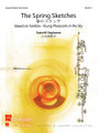 The Spring Sketches. (Score and Parts). By Satoshi Yagisawa. For Concert Band (Score & Parts). De Haske Concert Band. Grade 4. De Haske Publications #1094730. Published by De Haske Publications.

The Spring Sketches is a sequel to the 2006 Fanfare – Young Pheasants in the Sky. The Spring Sketches is a wonderful work to perform on its own, but also creates an interesting set when performed in conjunction with its predecessor, the Fanfare. Dur: 3:35.