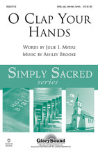 O Clap Your Hands by Ashley Brooke and Julie I. Myers. For Choral (SAB, OPT. CLARINET & TAMBOURIN). Glory Sound Simply Sacred. 12 pages. Published by GlorySound.

Uses: General, Advent

Scripture: Psalm 47:1; Psalm 47

Like a Hebrew dance, this Advent and general choral makes for an easily learned anthem for adults and young voices alike. Welcome something fresh for your choir folders this year! Available: SAB, clarinet, tambourine; 2-Part Treble, tambourine; LiteTrax CD. Duration: ca. 2:00.

Minimum order 6 copies.