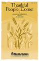 Thankful People, Come! by Lee Dengler and Susan Dengler. For Choral (SATB). Harold Flammer. 12 pages. Published by Shawnee Press.

Uses: General, Thanksgiving

Scripture: Psalm 95:2; Psalm 9:1; Philippians 4:6

The rustic abandon of this early American styled anthem is perfectly wedded with a Thanksgiving text. The sounds of our ancestors gathering for grateful worship are undeniable in this robust call and response anthem. The theatrical piano accompaniment is the ideal musical condiment to this cheerful musical feast. Available: SATB. Duration: ca. 2:03.

Minimum order 6 copies.