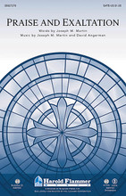 Praise and Exaltation. ((with Praise to the Lord the Almighty)). By Joseph M. Martin and David Angerman. For Choral (SATB). Harold Flammer. 16 pages. Published by Shawnee Press.

Uses: General, Thanksgiving

Scripture: Psalm 150:1-2; Psalm 41

Let there be praise and thanksgiving with this driving paean of joy. The hymn Praise to the Lord the Almighty is the centerpiece of this amazing anthem. Deceptively learnable, the mixed meter is so natural your choir will learn it in an instant. A festive orchestration completes the package. Available: SATB, Orchestration, StudioTrax CD. Duration: ca. 3:25.

Minimum order 6 copies.