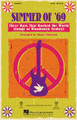 Summer of '69 - Three Days That Rocked the World ((Songs of Woodstock Medley)). Arranged by Roger Emerson. For Choral (SATB). Pop Choral Series. 64 pages. Published by Hal Leonard.

In 1969, the legendary 3-day music festival Woodstock defined a generation and gave us unforgettable musical performances from groups like The Who * Crosby, Stills and Nash * Jefferson Airplane * Blood, Sweat and Tears * and more. This powerful 16-minute medley is divided into four flexible sections and includes programming suggestions by John Jacobson. It's just like being there – without the mud!