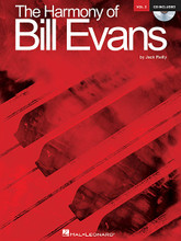 The Harmony of Bill Evans - Volume 2 by Bill Evans. For Piano/Keyboard. Keyboard Instruction. Softcover with CD. 112 pages. Published by Hal Leonard.

Bill Evans died in 1980 but the compositional legacy he left behind is forever expanding. In Reilly's second volume, he provides a deeper appreciation and understanding of Evans' compositions. It includes two important theory chapters, plus ten of Bill's most passionate and melodically gorgeous works. The voicing charts for all ten songs are more complex than volume one and pianistically more demanding, yet always worth the effort. The subjects of modulation and key relationships that are discussed in each chapter will help the player memorize faster and improvise with more facility; not an easy task when performing Evans' music. The “Lament for Bill” in chapter 13 is the author's tribute to the genius of this great artist. The accompanying audio CD will add to the enjoyment, understanding, and appreciation of the written examples. Songs include: For Nenette • January • Laurie • Maxine • Song for Helen • Turn Out the Stars • Very Early • Waltz for Debby • and more.