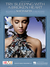 Try Sleeping with a Broken Heart by Alicia Keys. For Piano/Vocal/Guitar. Piano Vocal. 12 pages. Published by Hal Leonard.

This sheet music features an arrangement for piano and voice with guitar chord frames, with the melody presented in the right hand of the piano part, as well as in the vocal line.