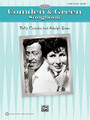 The Comden & Green Songbook by Adolph Green and Betty Comden. For Piano/Vocal/Guitar. Artist/Personality; Book; Personality Book; Piano/Vocal/Chords. Piano/Vocal/Guitar Artist Songbook. Broadway; Movie. Softcover. 144 pages. Alfred Music Publishing #34010. Published by Alfred Music Publishing.

During their long career, Betty Comden and Adolph Green wrote lyrics for some of the Broadway and film world's greatest composers, including Leonard Bernstein, Jule Styne, Cy Coleman, and Andre Previn. A Comden and Green lyric was always fun, poignant, witty, intelligent, and well-crafted. This book features 27 of their best-loved songs, as well as a song-by-song analysis and a special appreciation by Phyllis Newman (Mrs. Adolph Green). Titles: Comes Once in a Lifetime • If You Hadn't But You Did • Just in Time • Lonely Town • Make Someone Happy • Never Met a Man I Didn't Like • Never Never Land • New York, New York • The Party's Over • and more.