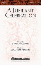 A Jubilant Celebration. ((with O God, Our Help in Ages Past)). By J. Paul Williams and Joseph M. Martin. For Choral (SATB). Harold Flammer. 12 pages. Published by Shawnee Press.

Uses: General, Christmas, church heritage

Scripture: Psalm 90:1; Psalm 98:4; Luke 2:14

Lilting with classical joy this buoyant anthem of praise is a soaring testimony to God's glorious provision on our lives. To God alone is the honor and glory for blessings of creation, restoration and salvation. The piano part is a finger-flying celebration and the vocal parts soar in response. Available: SATB, flute. Duration: ca. 2:34.

Minimum order 6 copies.