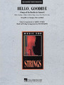 Hello, Goodbye (Songs of the Beatles in Concert) (String Pak (to accompany band/choir version)). Arranged by Audrey Snyder and Ted Ricketts. Music for String Orchestra. Grade 3-4. Published by Hal Leonard.

This 5-minute medley for band and choir will be a cross-generational salute to the Beatles with songs that are more popular than ever! Perfectly crafted for younger ensembles, songs include: Hello, Goodbye * Ticket to Ride * Penny Lane * Can't Buy Me Love. Available separately: 3-Part Mixed, 2-Part, Concert Band (Grade 3), String Pak, ShowTrax CD. Duration: ca. 5:10.