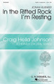 In the Rifted Rock I'm Resting (Craig Hella Johnson Choral Series). Edited by Craig Hella Johnson. Arranged by Jonah Kliewer. For Choral (SATB). Choral. 12 pages. Published by G. Schirmer.

From Craig Hella Johnson and Conspirare, this setting of a beloved evangelical hymn by Jonah Kliewer is both sturdy and transformational, projecting a sense of calmness and comfort. Duration: ca. 2:50.

Minimum order 6 copies.